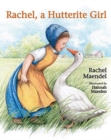 Image for Rachel : A Hutterite Girl