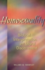 Image for Homosexuality, Biblical Interpretation and Moral Discernment