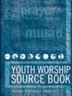 Image for Youth Worship Source Book