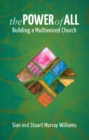 Image for The power of all: building a multivoiced church