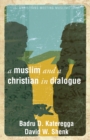 Image for A Muslim and a Christian in Dialogue