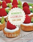 Image for Mennonite Girls Can Cook: Celebrations