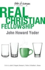 Image for Real Christian Fellowship