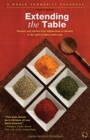 Image for Extending the Table: Recipes and stories from Afghanistan to Zambia in the spirit of More-With-Less