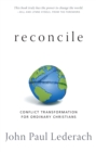 Image for Reconcile: conflict transformation for ordinary Christians
