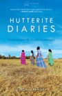 Image for Hutterite diaries: wisdom from my prairie community