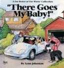 Image for &quot;&quot;There Goes My Baby!&quot;