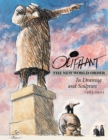 Image for Oliphant : The New World Order in Drawing and Sculpture, 1983-1993
