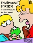 Image for Enormously Foxtrot : A Foxtrot Treasury