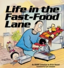 Image for Life in the Fast-Food Lane