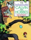 Image for The Indispensable Calvin and Hobbes : A Calvin and Hobbes Treasury