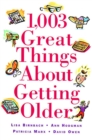 Image for 10003 Great Things about Getting Older