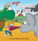 Image for Welcome to Jasorassic Park  : a Foxtrot collection