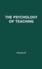 Image for The Psychology of Teaching