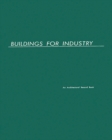 Image for Buildings for Industry : An Architectural Record Book