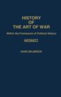 Image for History of the Art of War Within the Framework of Political History: Antiquity