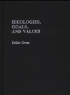 Image for Ideologies, Goals, and Values