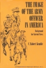 Image for The Image of the Army Officer in America