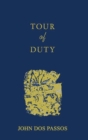 Image for Tour of Duty : By John Dos Passos