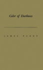 Image for Color of Darkness : Eleven Stories and a Novella