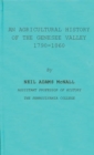 Image for An Agricultural History of the Genesee Valley, 1790-1860