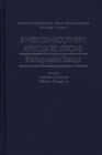 Image for American-Southern African Relations : Bibliographic Essays