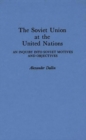 Image for The Soviet Union at the United Nations