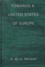 Image for Towards a United States of Europe