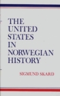 Image for The United States in Norwegian History.