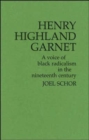 Image for Henry Highland Garnet