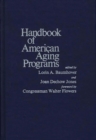 Image for Handbook of American Aging Programs