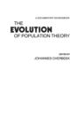 Image for The Evolution of Population Theory : A Documentary Sourcebook