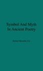 Image for Symbol and Myth in Ancient Poetry