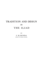 Image for Tradition and Design in the Iliad