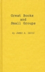 Image for Great Books and Small Groups