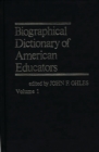 Image for Biographical Dictionary of American Educators V1