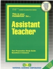 Image for Assistant Teacher : Passbooks Study Guide