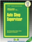 Image for Auto Shop Supervisor : Passbooks Study Guide