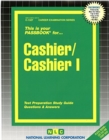 Image for Cashier / Cashier I : Passbooks Study Guide