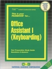 Image for Office Assistant I (Keyboarding) : Passbooks Study Guide