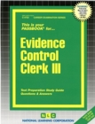 Image for Evidence Control Clerk III : Passbooks Study Guide