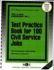 Image for TEST PRACTICE BOOK FOR 100 CIVIL SERVICE JOBS
