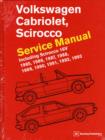 Image for Volkswagen Cabriolet, Scirocco Service Manual 1985, 1986, 1987, 1988, 1989, 1990, 1991, 1992, 1993