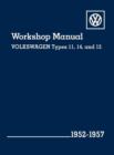 Image for Volkswagen Workshop Manual Types 11, 14 and 15 1952-1957 (Beetle and Karmann Ghia)