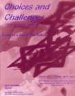 Image for Choices and Challenges