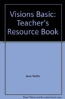 Image for Visions Basic: Teacher Resource Book