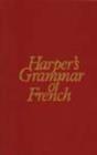Image for Harper&#39;s Grammar of French