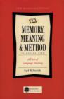 Image for Memory, Meaning, and Method : A View on Language Teaching : A view on language teaching