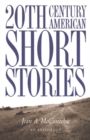 Image for 20th Century American Short Stories, Anthology