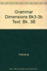 Image for Grammar Dimensions Bk3-3b Text : Bk. 3B